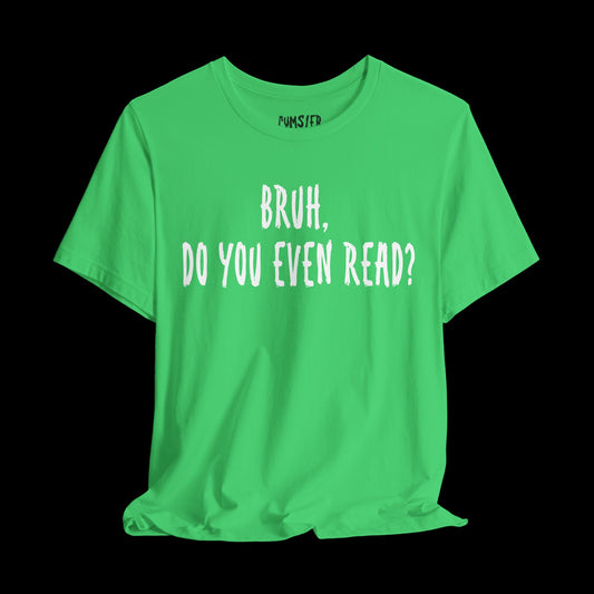 Do you even read? -Tee