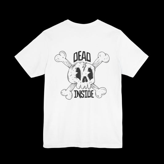 DEAD INSIDE (BACK PRINT) Unisex Tee