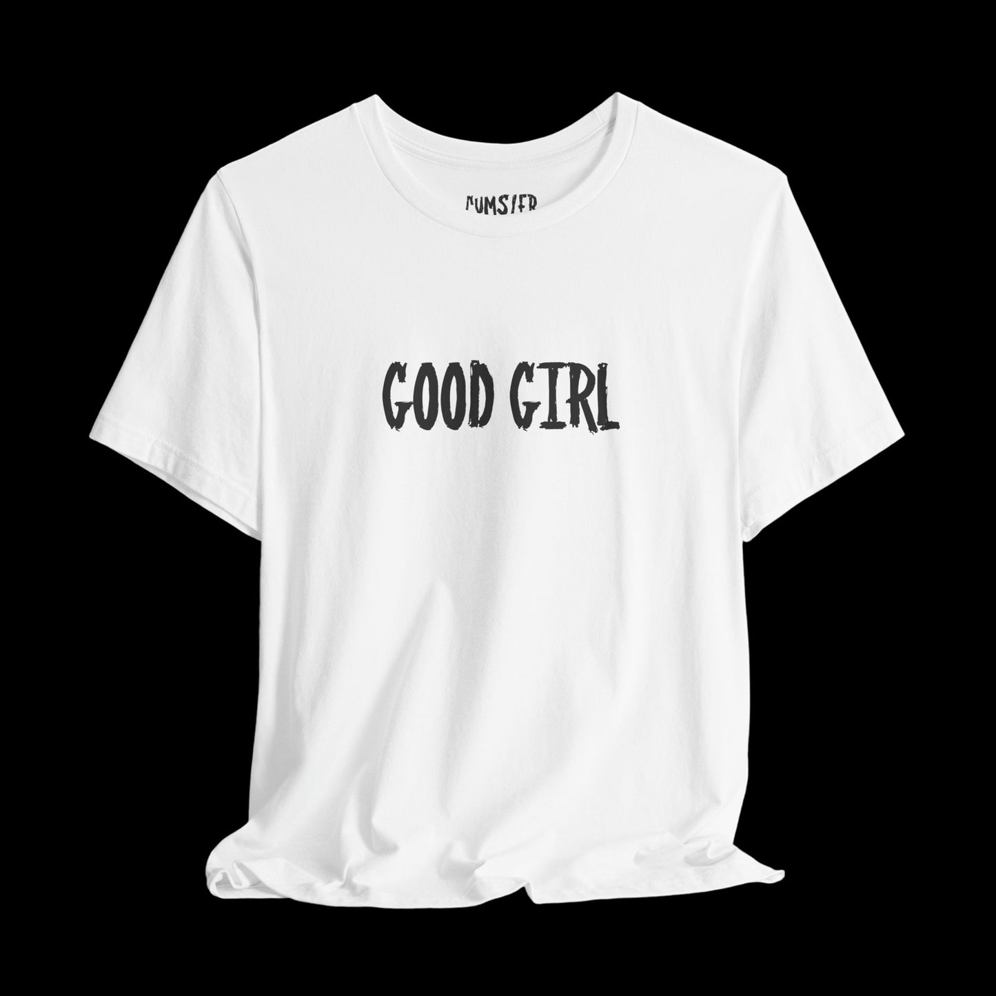 GOOD GIRL Tee