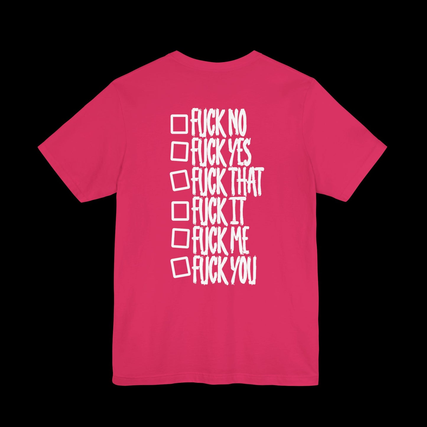 Check mark one XXX Fk* Tee