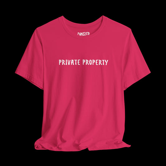 Private Property Tee