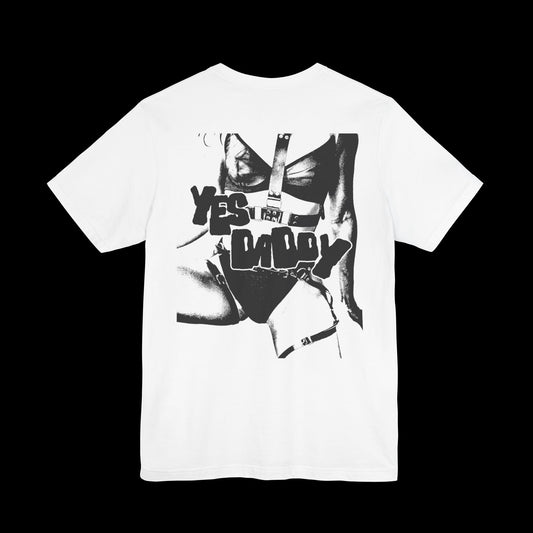 YES DADDY (BACK PRINT) Unisex Tee