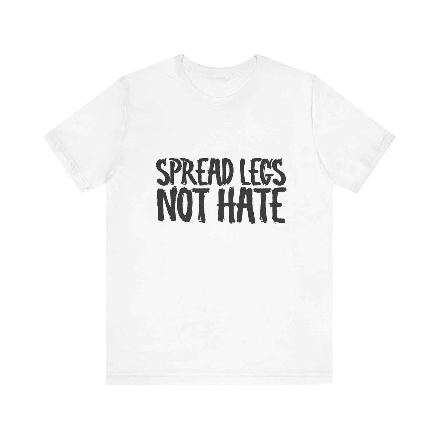 NOT hate - Tee