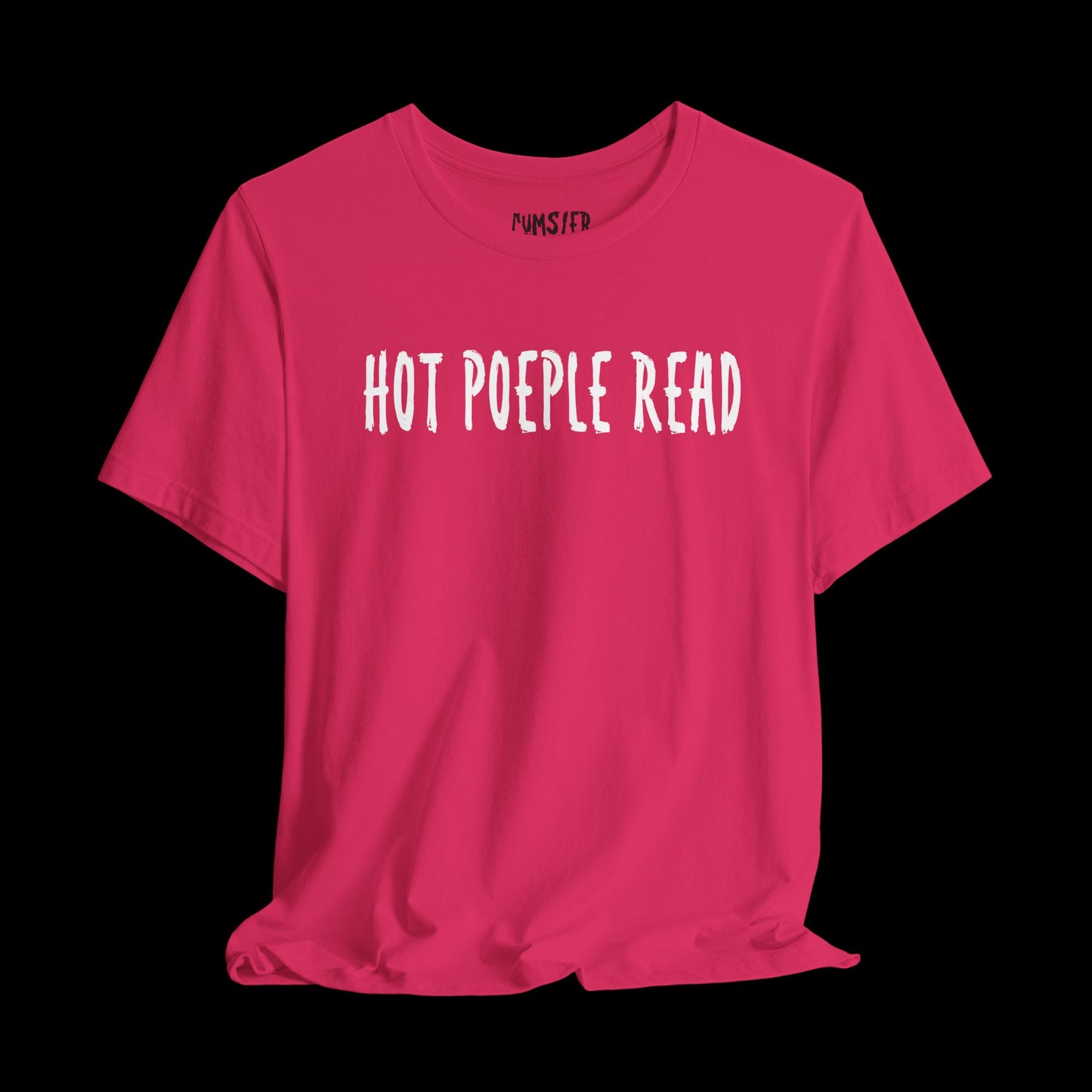 Hot People Read? -Tee