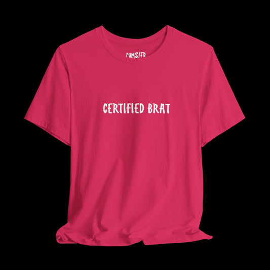 Certified Brat Tee