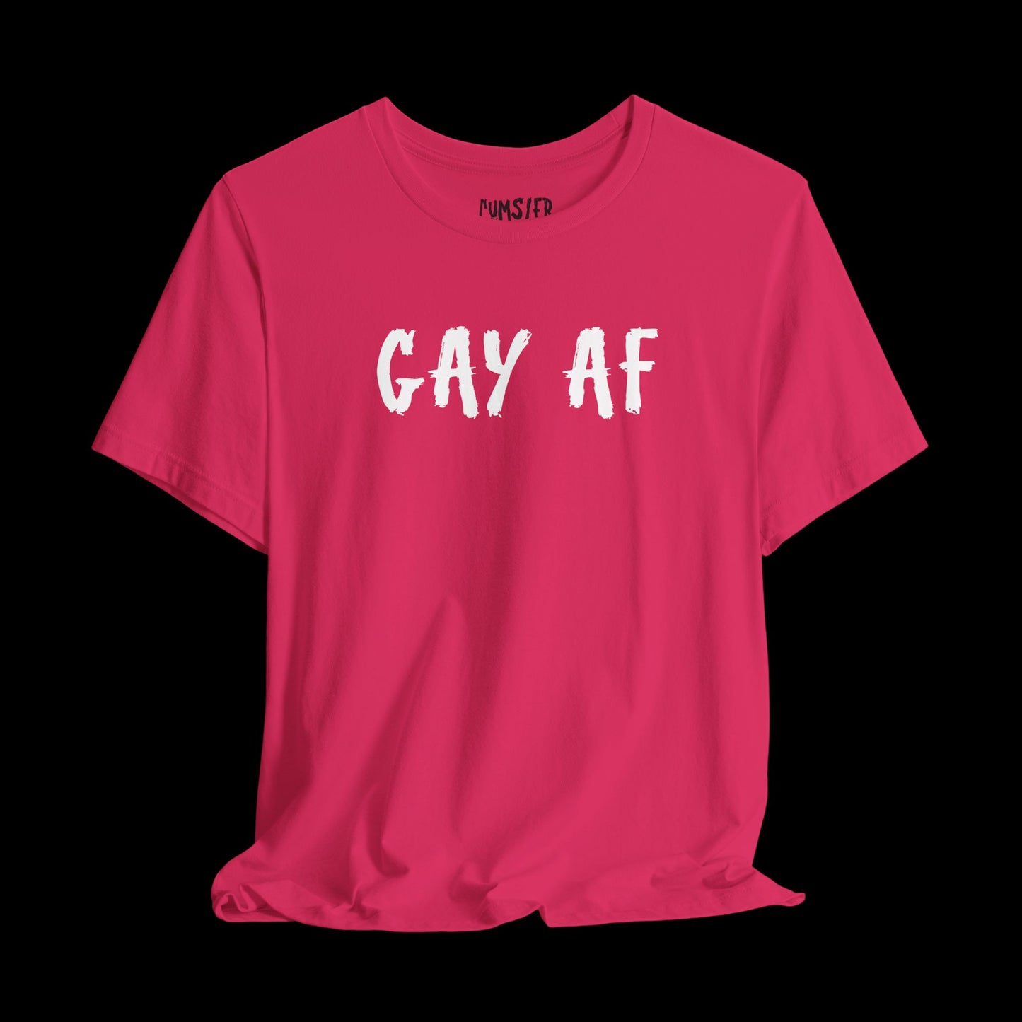 GAY AF -Tee