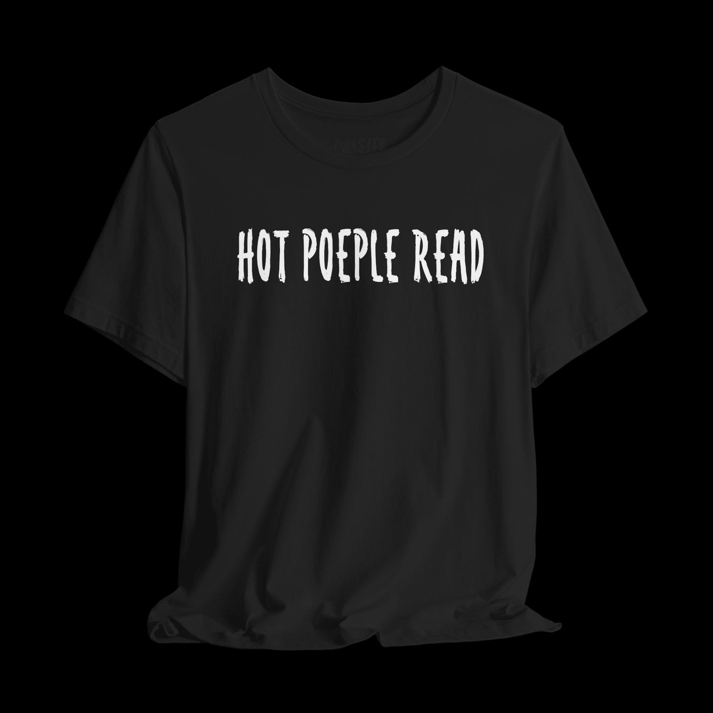Hot People Read? -Tee