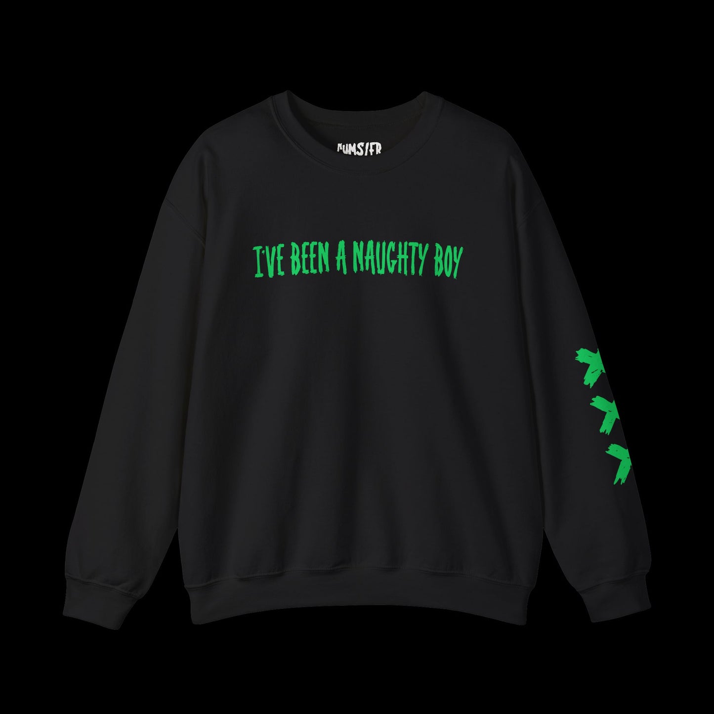 I've Been a Naughty BOY Crewneck Sweatshirt