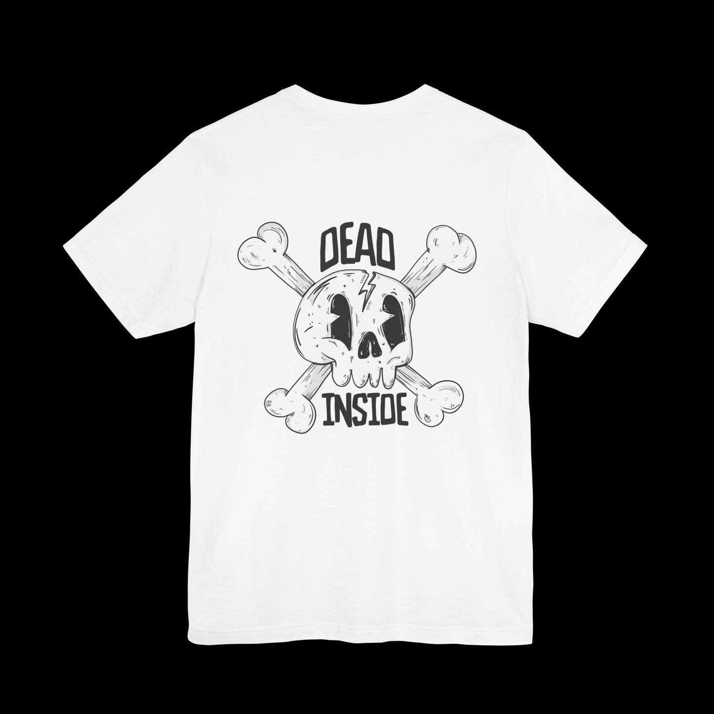 DEAD INSIDE (BACK PRINT) Unisex Tee