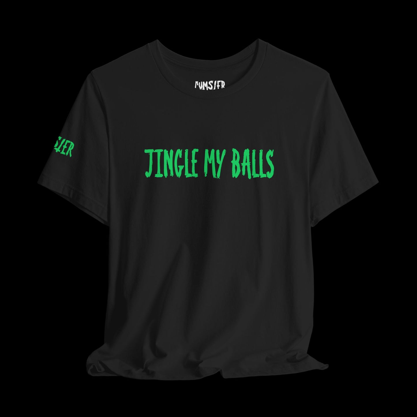 Jingle My Balls Tee