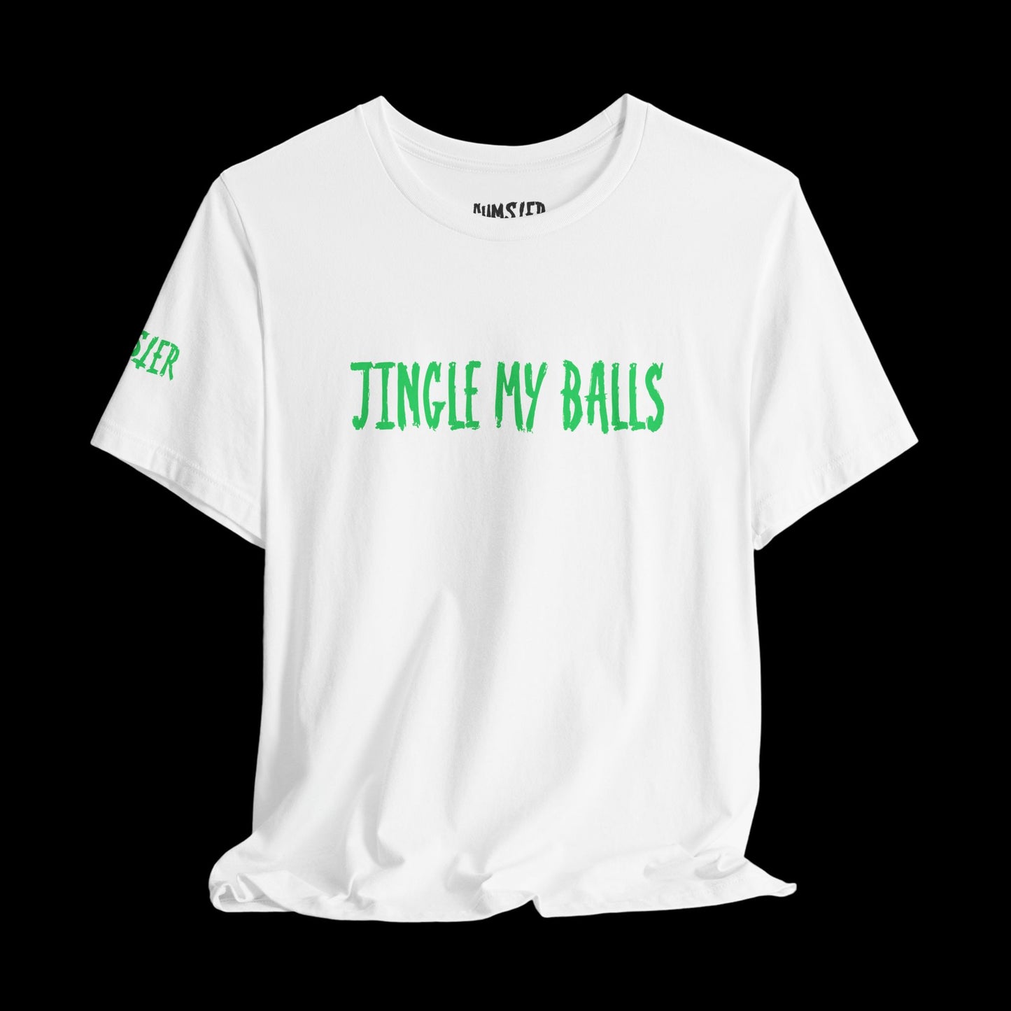 Jingle My Balls Tee
