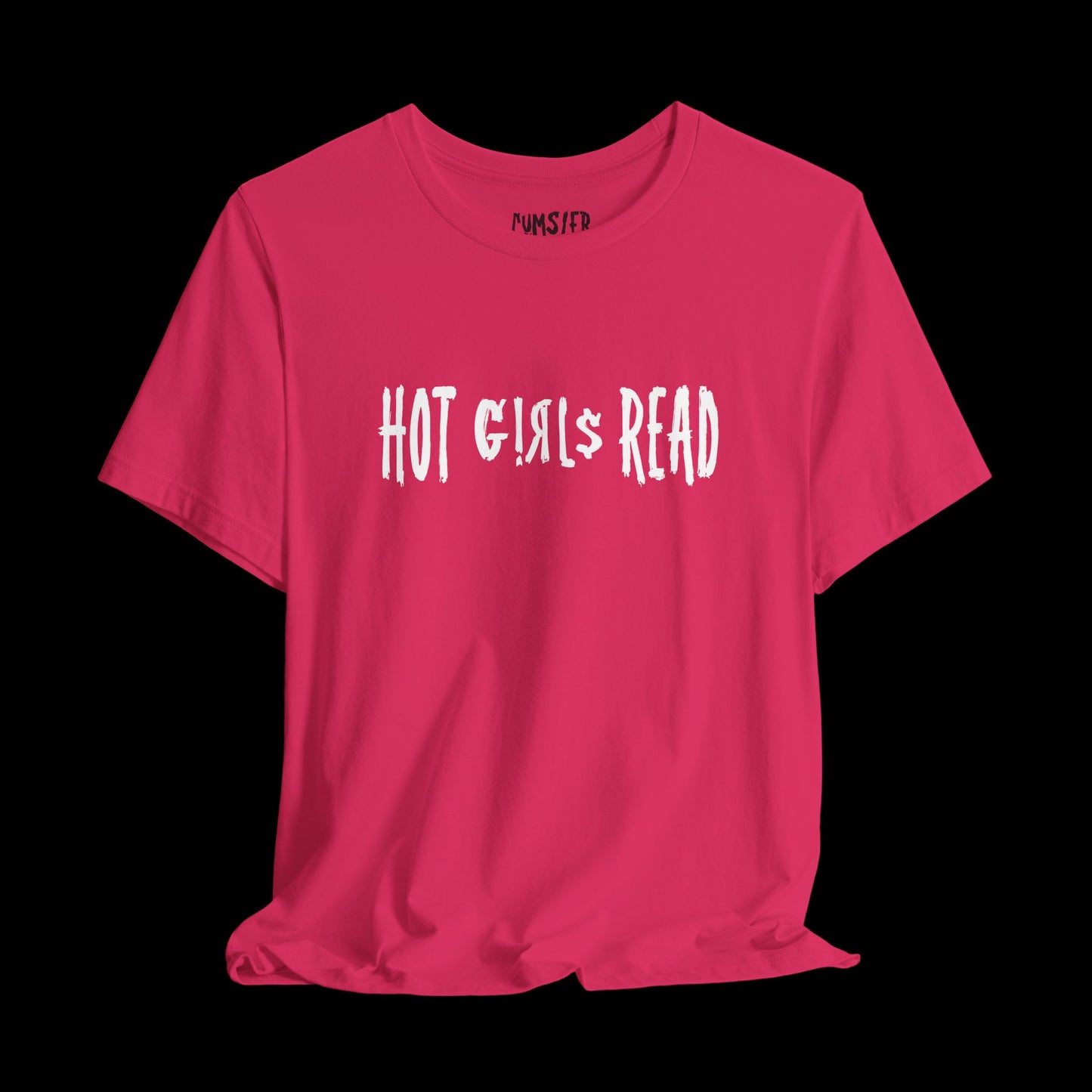 FkIT 'HOT G!RLS READ' -Tee