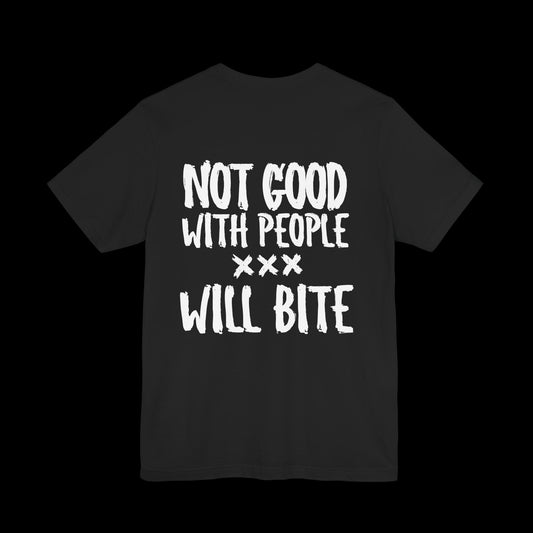 warning WILL BITE - Tee