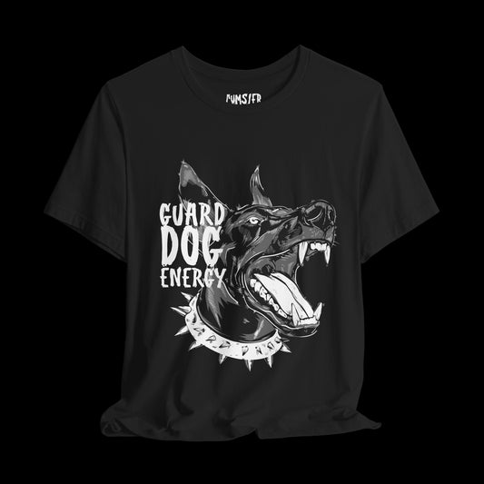 Guard dog energy - art print tee