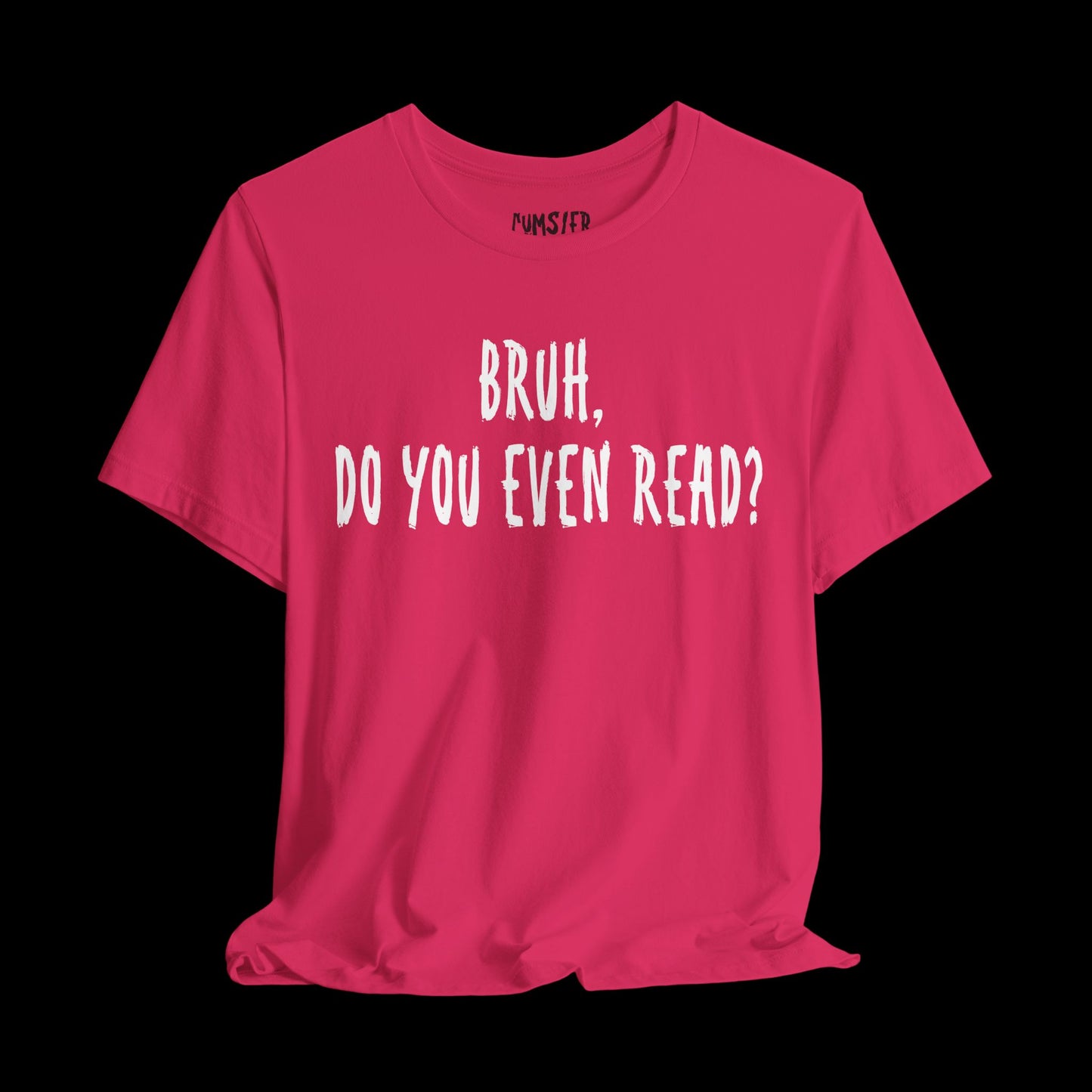 Do you even read? -Tee
