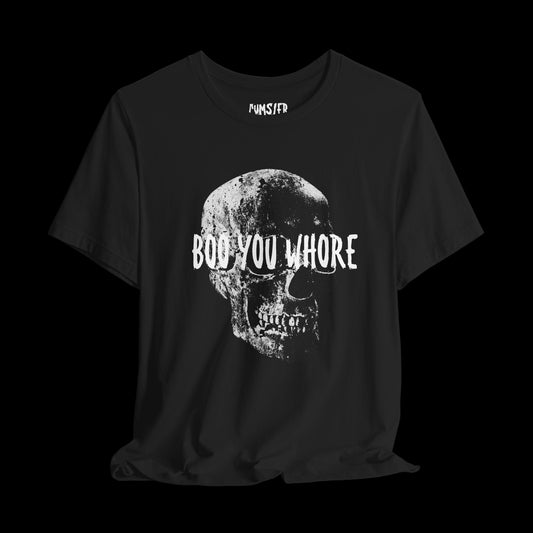 boo you whr- Tee
