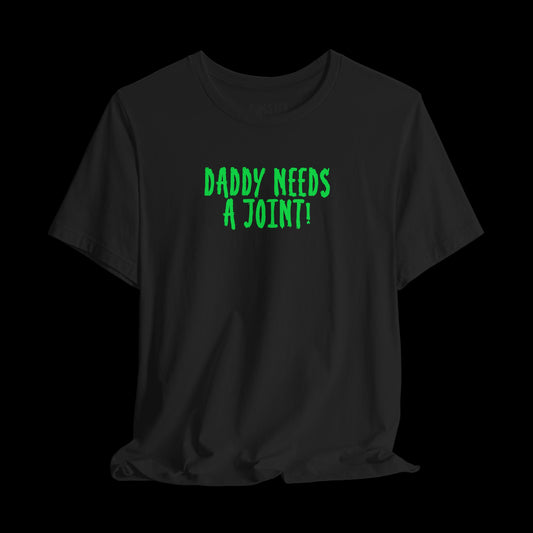 420 daddy  XXX Tee
